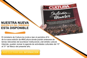 Mi Cultura &ndash; 15ta Edici&oacute;n Marzo 2018